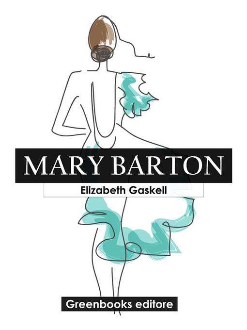 Title details for Mary Barton by Elizabeth Gaskell - Available